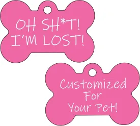 Oh Shit Im Lost Custom Double Sided Pet Id Dog Tag Personalized for Your Pet (Pink)